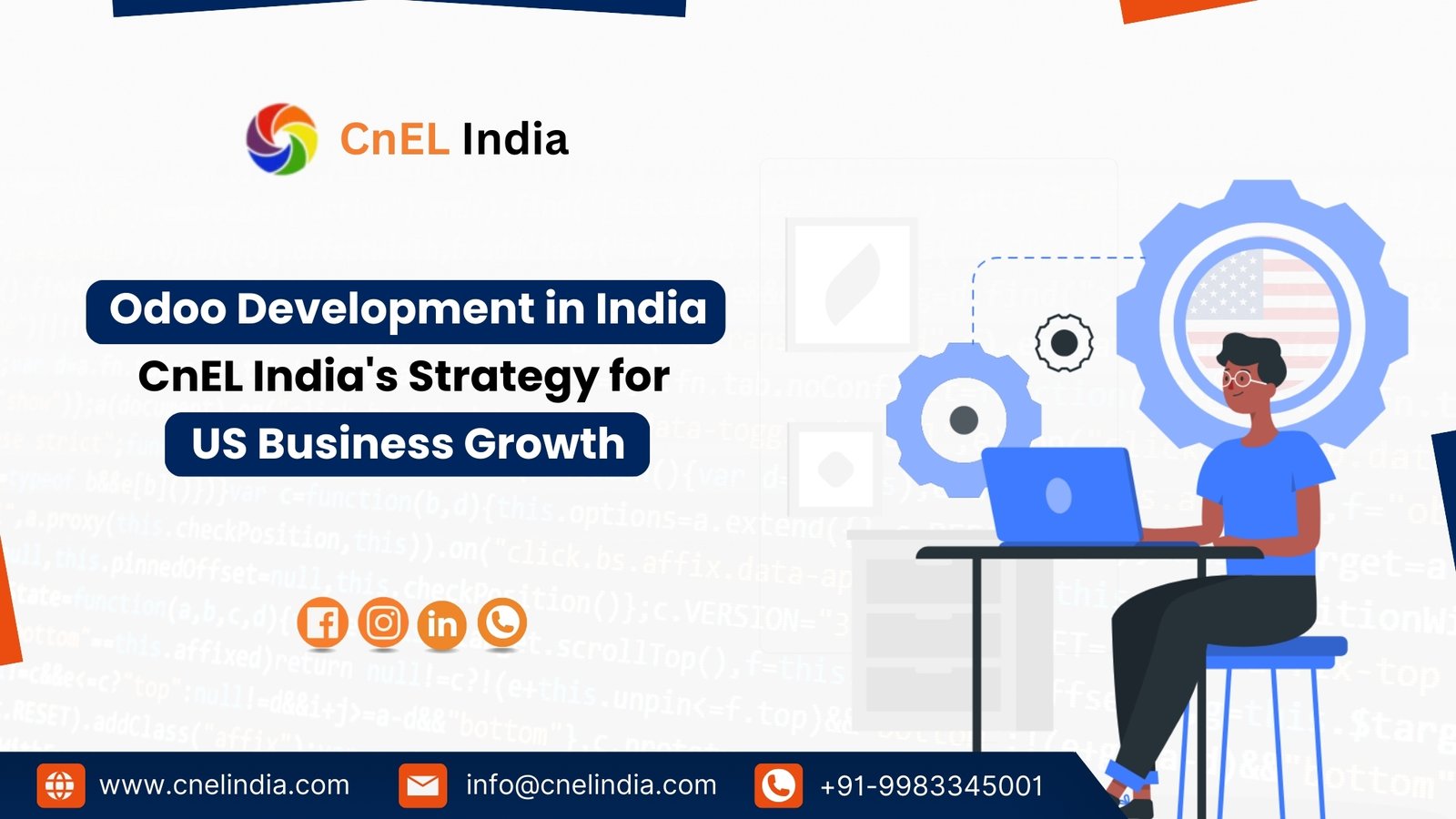 Affordable Odoo Development in India: CnEL India’s Strategy for US Business Growth